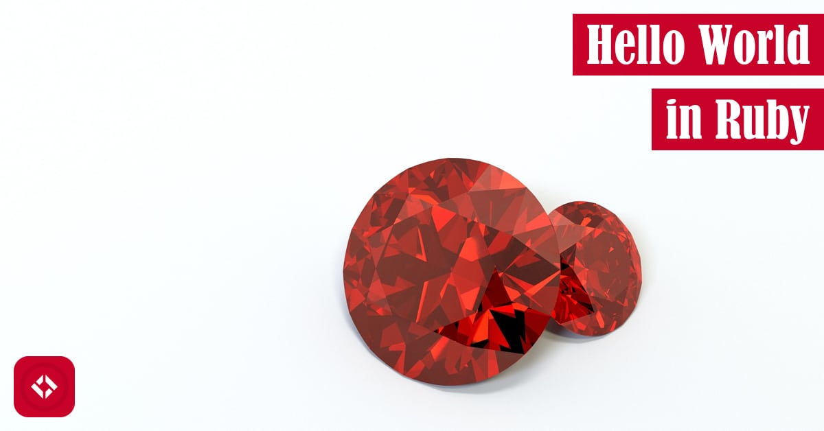 Hello World in Ruby Featured Image